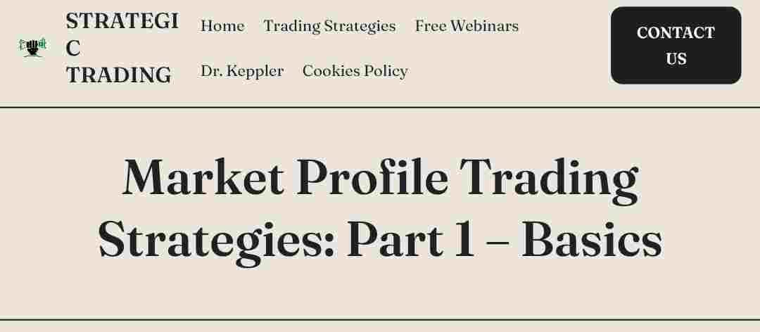 8331 (1) Strategic Trading – Market Profile Trading Strategies Guide Learn Market Profile Trading Strategies – Beyond the Basics by Strategic Trading. Download the complete course and refine your trading skills.