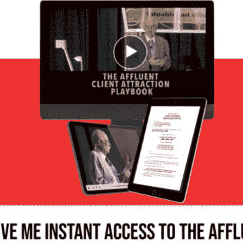 Dan Kennedy – Affluent Client Attraction Playbook