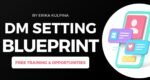 Erika Kulpina – DM Setting Blueprint