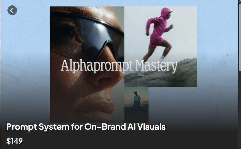 Prompt System for On-Brand AI Visuals - Full system to engineer, scale, and dominate AI visual Prompt System for On-Brand AI Visuals - Full system to engineer, scale, and dominate AI visual