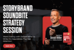 Donald Miller – StoryBrand Soundbite Strategy